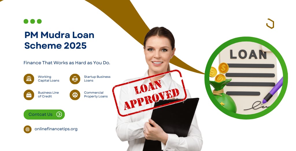 PM Mudra Loan Scheme 2025